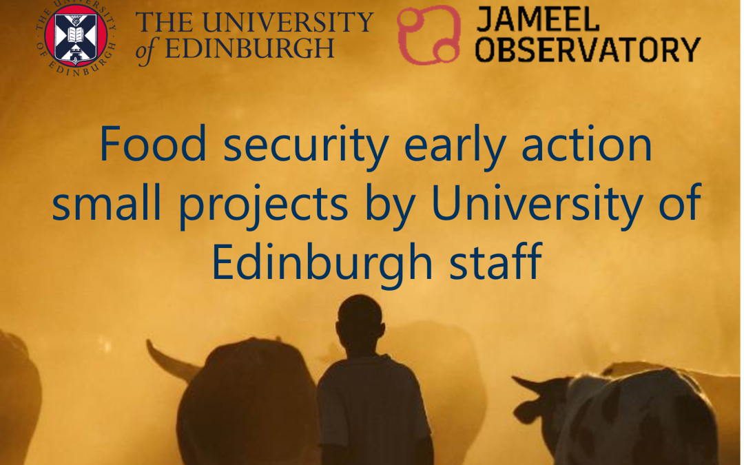 Jameel Observatory small project support to University of Edinburgh staff